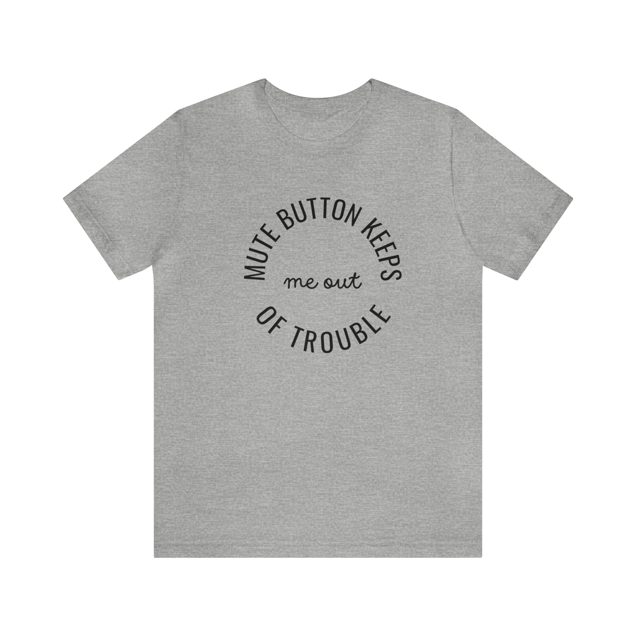 The Mute Button Funny Men's Graphic Tee