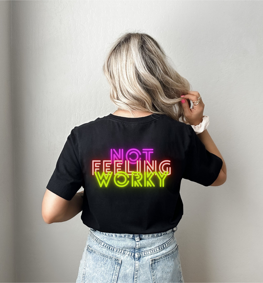 Not Feeling Worky Women's Graphic Tee